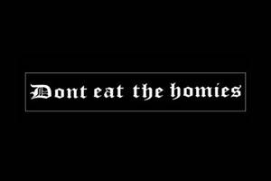 Don't Eat The Homies 美国街头服饰品牌购物网站